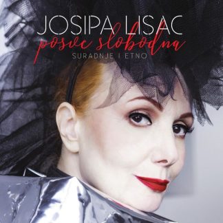 Josipa Lisac - Posve Slobodna (Suradnje & Etno) (CD)
