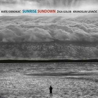 Matej Deronjić, Žiga Golob, Krunoslav Levačić – Sunrise Sundown (LP)