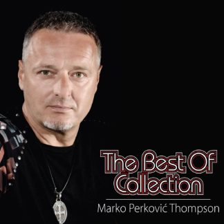Marko Perković Thompson - The Best Of Collection (CD)