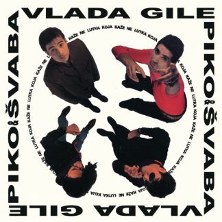 Vlada, Gile, Piko & Švaba - Lutka Koja Kaže Ne (CD)