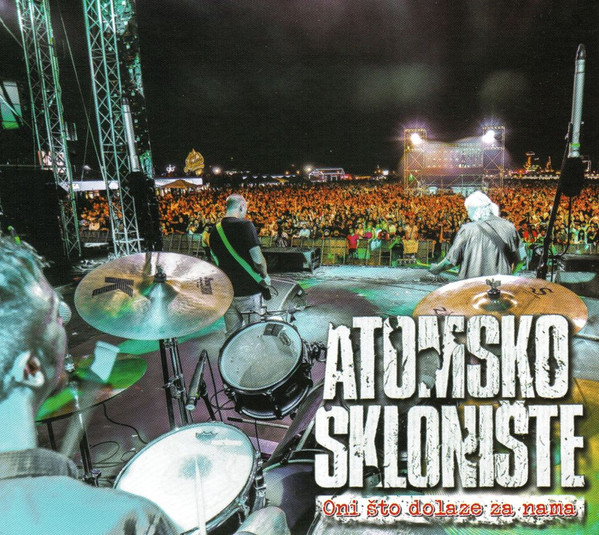 Atomsko Sklonište - Oni Što Dolaze Za Nama (CD)