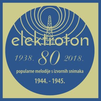 Razni Izvođači - Popularne Melodije S Izvornih Snimaka 1944.-1945. (CD)