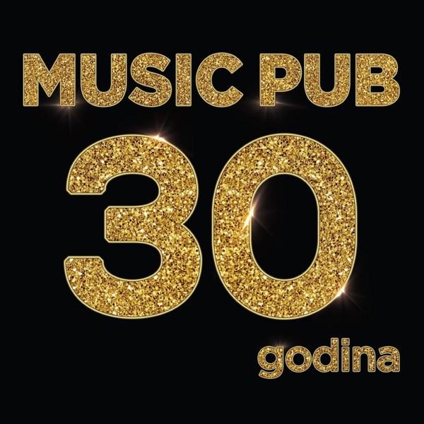 Razni Izvođači - Music Pub: 30 Godina (LP)