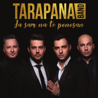 Tarapana Band – Ja Sam Na Te Ponosan (CD)