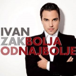 Ivan Zak - Bolja Od Najbolje (CD)