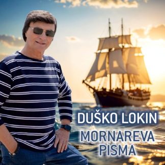 Duško Lokin - Mornareva Pisma (CD)