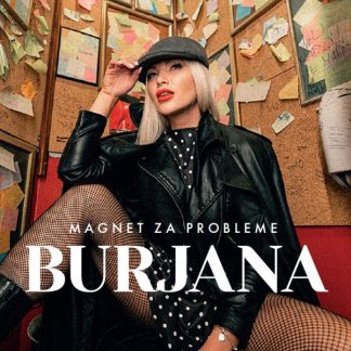 Burjana - Magnet Za Probleme (CD)