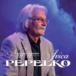 Ivica Pepelko - Najljepša Pjesma (CD)