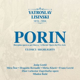 Vatroslav Lisinski ‎– Porin (CD)