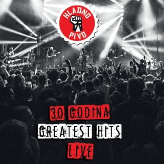 Hladno Pivo – 30 Godina, Greatest Hits, Live In Dom Sportova (CD+BD)