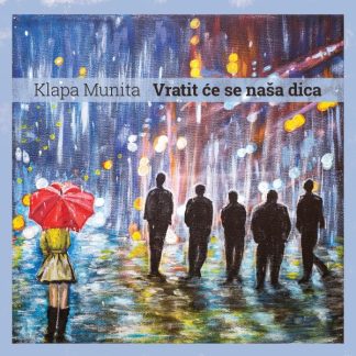 Klapa Munita ‎– Vratit Će Se Naša Dica (CD)