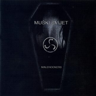 Malehookers – Muški Svijet (CD)