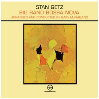 Stan Getz – Big Band Bossa Nova (LP)