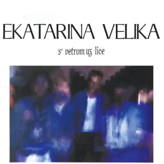 Ekatarina Velika – S' Vetrom Uz Lice (LP)