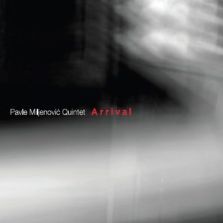 Pavle Miljenović Quintet – Arrival (CD)