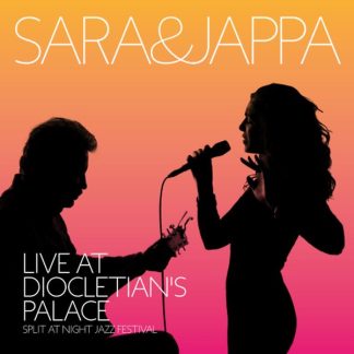 Sara & Jappa – Live at Diocletian’s Palace (CD)