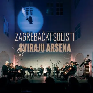 Zagrebački Solisti – Zagrebački Solisti Sviraju Arsena (LP)
