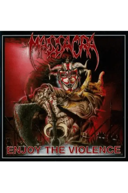 Massacra - Enjoy The Violence (CD)