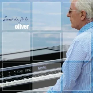 Oliver Dragojević - Samo Da Je Tu (LP)