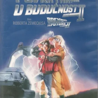 Povratak U Budućnost II / Back To The Future II (DVD – Rabljeni)