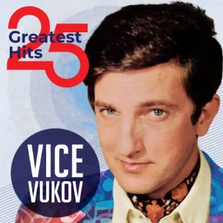 Vice Vukov - 25 Greatest Hits (LP)