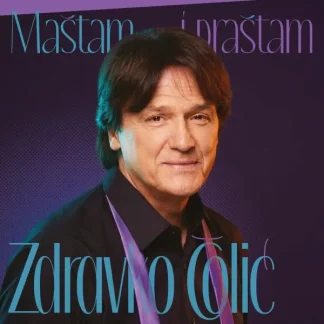 Zdravko Čolić - Maštam I Praštam (CD)